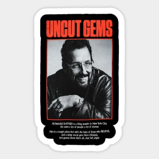 not UNCUT GEMS Sticker